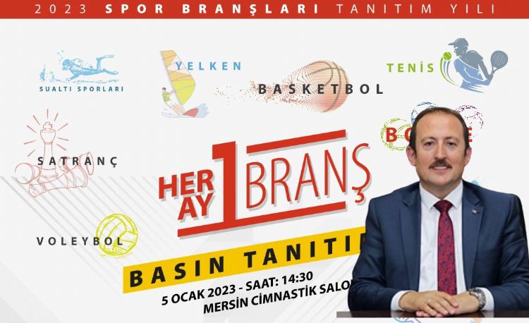 Mersinde her ay bir spor bran tantlacak 