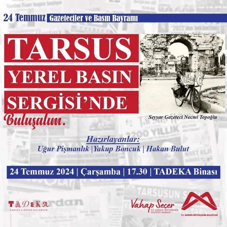 Tarsus Yerel Basn Sergisi alyor