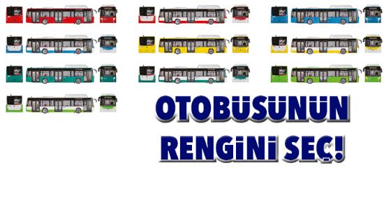 Otobsnn rengini se!